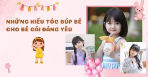 những kiểu tóc búp bê đáng yêu cho bé gái