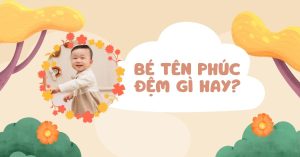 ten phuc dem gi hay