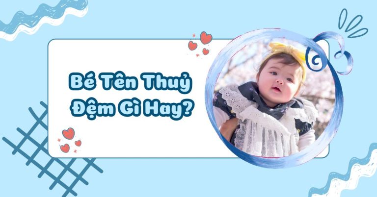 ten thuy dem gi hay 1